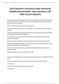 SCSU (Southern Connecticut State University) NUR354 Mental Health - Exam Questions with 100% Correct Solutions