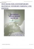 TEST BANK FOR CONTEMPORARY MATERNAL NEWBORN NURSING, 8TH EDITION,,,Alpha