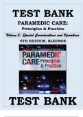 TEST BANK For PARAMEDIC CARE: Principles & Practice 5th Edition By BLEDSOE Volume 5: Special Considerations and Operation || Updated Version 2024 A+