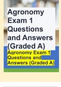 Agronomy Exam 1 Questions and Answers (Graded A)