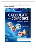 Test Bank For Calculate With Confidence 8th Edition By Deborah Gray Morris