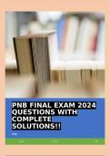 PNB FINAL EXAM 2024 QUESTIONS WITH COMPLETE SOLUTIONS!!
