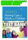 WONG'S NURSING CARE OF INFANTS AND CHILDREN 11EDITION BY HOCKENBERRY TEST BANK