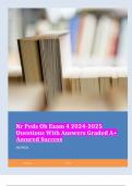 Nr Peds Ob Exam 4 2024-2025 Questions With Answers Graded A+ Assured Success