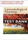 GERONTOLOGICAL NURSING 9TH EDITION ELIOPOULOS TEST BANK | ALL CHAPTERS