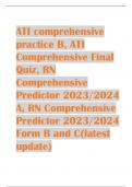 ATI comprehensive  practice B, ATI  Comprehensive Final  Quiz, RN  Comprehensive  Predictor 2023/2024  A, RN Comprehensive  Predictor 2023/2024  Form B and C(latest  update)