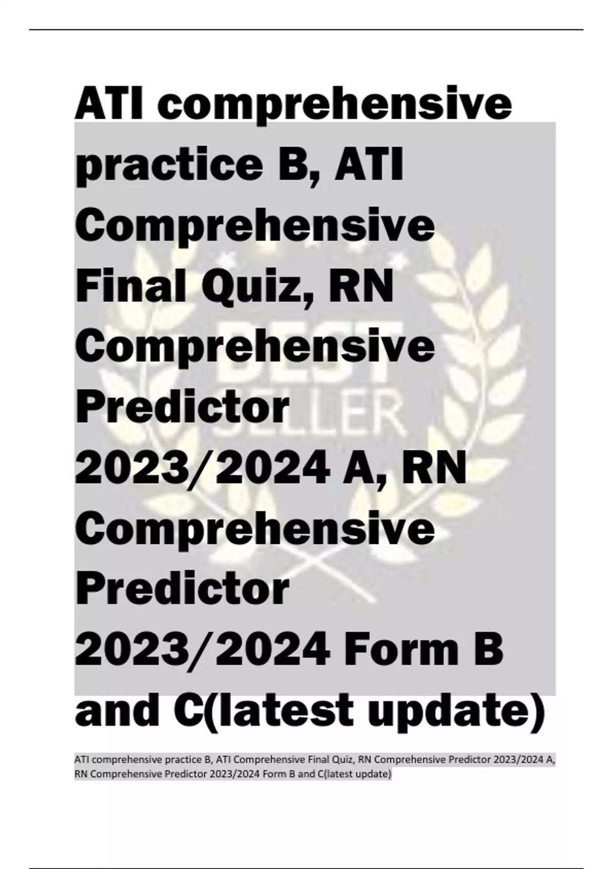 ATI comprehensive practice c ATI Comprehensive Final Quiz, RN