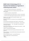 WJEC Unit 4 Criminology AC 3.3 Examine the limitations of agencies in achieving social control Questions & answers with Complete solutions | Latest edition 