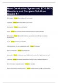 Heart Conduction System and ECG EKG Questions and Complete Solutions Graded A+