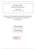 Solutions for Using and Understanding Mathematics A Quantitative Reasoning Approach, 8th Edition Bennett (All Chapters included)