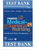 Test Bank For Phipp's Medical-Surgical Nursing, Health and Illness Perspectives 8th Edition By Frances Monahan ISBN:9780323031974 | All Chapters 1-66 |Complete Latest Guide.