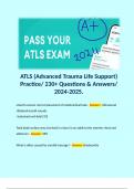 ATLS (Advanced Trauma Life Support) Practice/ 230+ Questions & Answers/ 2024-2025. 