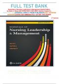 FULL TEST BANK Essentials of Nursing Leadership & Management Eighth Edition by Sally A. Weiss EdD APRN FNP-C CNE ANEF (Author) Graded A+    