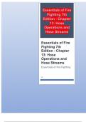 Essentials of Fire Fighting 7th Edition - Chapter 13: Hose Operations and Hose Streams passed