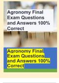 Agronomy Final Exam Questions and Answers 100% Correct