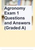 Agronomy Exam 1 Questions and Answers (Graded A)