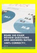 BSAN 160 EXAM REVIEW QUESTIONS AND ANSWERS RATED 100% CORRECT!!!