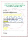 STERILE PROCESSING CERTIFICATION BOARD EXAM QUESTIONS AND ANSWERS 2023/2024 GUARANTEED PASS