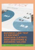 BUSINESS LAW TEST #3 HACKNEY GONZAGA (LATEST) 2024 QUESTIONS & ANSWERS SOLVED 100% CORRECT!!