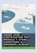 SENSE LEVEL 1 CERTIFICATION TEST MODULE 7: GTAW (QUESTIONS & ANSWERS) ALREADY PASSED!!