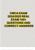 CMCA EXAM 2024/2025 REAL EXAM 100+ QUESTIONS AND CORRECT ANSWERS