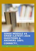 SENSE MODULE #4 SMAW (LATEST) 2024 QUESTIONS & ANSWERS 100% CORRECT!!