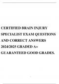 CERTIFIED BRAIN INJURY SPECIALIST EXAM QUESTIONS AND CORRECT ANSWERS 2024/2025 GRADED A+ GUARANTEED GOOD GRADES.