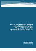 Brunner and Suddarth's Textbook of Medical-surgical Nursing- Chapter 41 Exam 2 || With Questions & Answers (Rated A+)