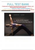 FULL TEST BANK Fundamentals Of Anatomy & Physiology 8th Edition By Frederic H Martini, Judi L. Nath Questions And Answers Graded A+    