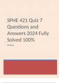 SPHE 421 Quiz 7 Questions and Answers 2024 Fully Solved 100%