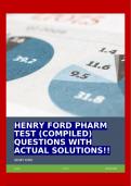 HENRY FORD PHARM TEST (COMPILED) QUESTIONS WITH ACTUAL SOLUTIONS!!