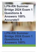 LPN-RN Summer Bridge 2024 Exam 1 Questions & Answers 100% Accurate!!