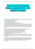 Social work 238 Content Exam | updated 2024 | with complete solution