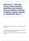 2024 Mock P. I 2024-2025 ACTUAL EXAM COMPLETE QUESTIONS AND CORRECT DETILED ANSWERS (VERIFIED ANSWERS) |ALREADY GRADED A+ BRAND NEW!! PASS A+