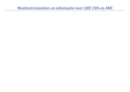 Onderzoeksdoelstellingen en informatie over CVA, LBP en AMI