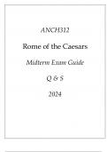 (UNE) ANCH312 Rome of the Caesars Midterm Exam Guide Q & S 2024.