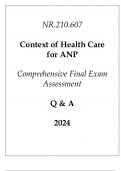 (JHU) NR.210.607 Context of Health Care for ANP Comprehensive Final Exam Assessment Q & A