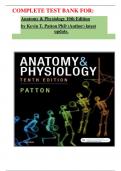  COMPLETE TEST BANK FOR: Anatomy & Physiology 10th Edition by Kevin T. Patton PhD (Author) latest update.