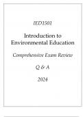 (UNISA) IED1501 Introduction to Environmental Education Comprehensive Exam Review 2024.