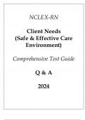 New Gen NCLEX-RN Client Needs ( Safe & Effective Care Environment) Comprehensive Test Guide Q & A