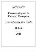 New Gen NCLEX-RN Pharmacological & Parental Therapies Comprehensive Test Guide Q & A 2024