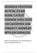 GEORGIA PESTICIDE  ACTUAL EXAM  GUIDE LATEST  VERSION 2024-2025  100 QUESTION AND  CORRECT ANSWERS  WITH RATIONALES