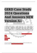 GERD Case Study 2024 Questions  And Answers NEW  Version A+