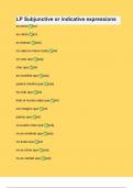 LP Subjunctive or indicative expressions all Questions & answers solved 100% accurately with Complete Solution Graded A+ latest version