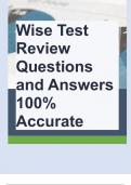 Wise Test Review Questions and Answers 100% Accurate