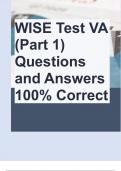 WISE Test VA (Part 1) Questions and Answers 100% Correct