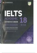 IELTS  Cambridge 18 all Questions & answers solved accurately with Complete Solution Graded A+ latest version