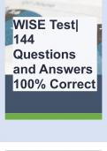 WISE Test| 144 Questions and Answers 100% Correct