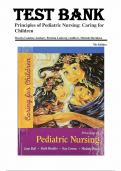 Test Bank For Principles Of Pediatric Nursing 7th Edition By Jane W Ball, Ruth C Bindler, Kay Cowen (Complete 31 Chapters)