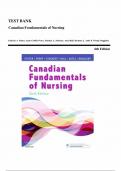 Test Bank For Canadian Fundamentals of Nursing 6th Edition By Patricia Potter, Wendy Duggleby, Patricia Stockert, Barbara Astle, Anne Perry, Amy Hall 9781771721134 (Complete 48 Chapters)